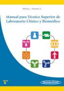 Manual para t�cnico superior de laboratorio cl�nico y biom�dico