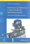 Entrenar la memoria e intervenir en reminiscencias