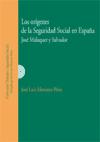 Los or�genes de la seguridad social en Espa�a