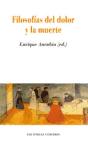 Filosof�as del dolor y la muerte