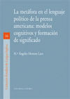 La met�fora en el lenguaje pol�tico de la prensa americana