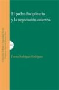 El poder disciplinario y la negociaci�n colectiva