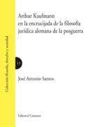 Arthur Kaufmann en la encrucijada de la filosof�a jur�dica alemana de la posguerra