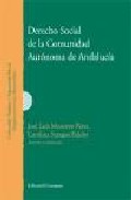 Derecho social de la comunidad aut�noma de Andaluc�a