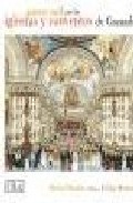 Paseo naif por las iglesias y conventos de Granada