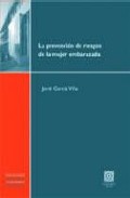 La prevenci�n de riesgos de la mujer embarazada