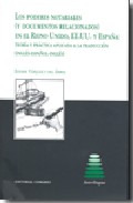 Los poderes notariales (y documentos relacionados) en el Reino Unido, EE.UU. y Espa�a