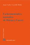 La hermen�utica narrativa de Ortega y Gasset