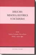 Derecho, memoria hist�rica y dictaduras