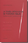 La teor�a cr�tica social de Thorstein Veblen