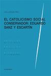 El catolicismo social conservador
