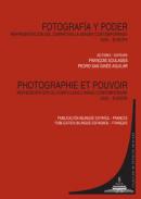 Fotograf�a y poder = Photographie et pouvoir