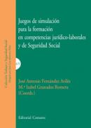 Juegos de simulaci�n para la formaci�n en competencias jur�dico-laborales y de Seguridad Social