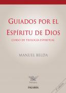 Guiados por el Esp�ritu de Dios