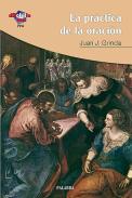 La pr�ctica de la oraci�n