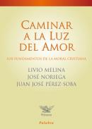 Caminar a la luz del amor