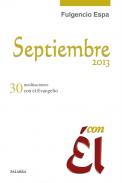Septiembre 2013, con �l
