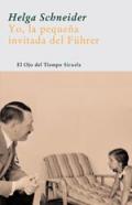 Yo, la peque�a invitada del F�hrer
