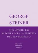 Diez (posibles) razones para la tristeza del pensamiento