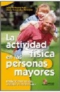 La actividad f�sica en las personas mayores