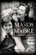Las manos de mi madre