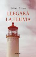 Llegar� la lluvia