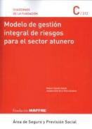 Modelo de Gesti�n Integral de Riesgos para el Sector Atunero