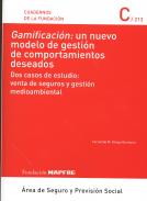 Gamificaci�n, un nuevo modelo de gesti�n de comportamientos deseados