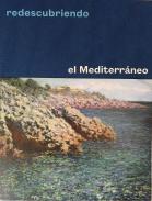 Redescubriendo el Mediterr�neo