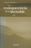 La transparencia de lo invisible, 2
