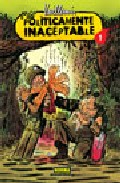 Pol�ticamente inaceptable, 1