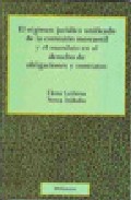 El r�gimen jur�dico unificado de la comisi�n mercantil y el mandato en el derecho de obligaciones y contratos