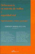 Delincuencia en materia de tr�fico y seguridad vial
