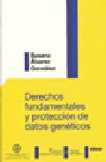 Derechos fundamentales y protecci�n de datos gen�ticos
