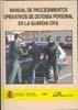 Manual de procedimientos operativos de defensa personal en la guardia civil