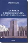 Los m�dicos internos residentes