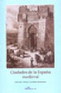 xxxCiudades de la Espa&ntilde;a medieval