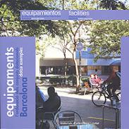 Equipaments = Equipamientos = facilities