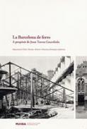 La Barcelona de ferro