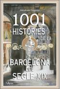 1001 hist�ries de la Barcelona del segle XIX