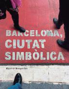 Barcelona, ciutat simb�lica