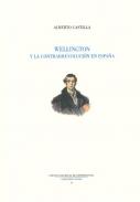Wellington y la contrarrevoluci�n en Espa�a