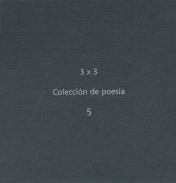 3x3, colecci�n de poes�a, 5