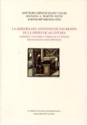 La librer�a del convento de San Benito de la Orden de Alc�ntara