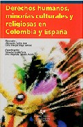 Derechos humanos, minor�as culturales y religiosas en Colombia y en Espa�a