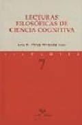 Lecturas filos�ficas de ciencia cognitiva