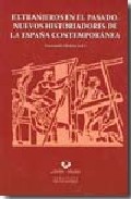 Extranjeros en el pasado