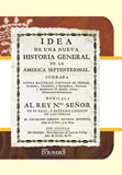 Idea de una nueva historia general de la Am�rica Septentrional ...
