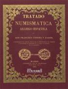 Tratado de numism�tica ar�bigo-espa�ola