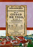 Descripci�n topogr�fico-hist�rica de la ciudad de Vigo, su r�a y alrededores